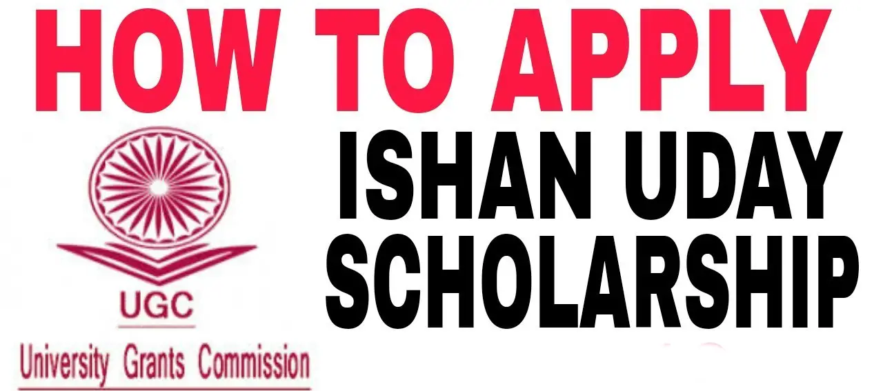 Ishan Uday Scholarship 2023-24