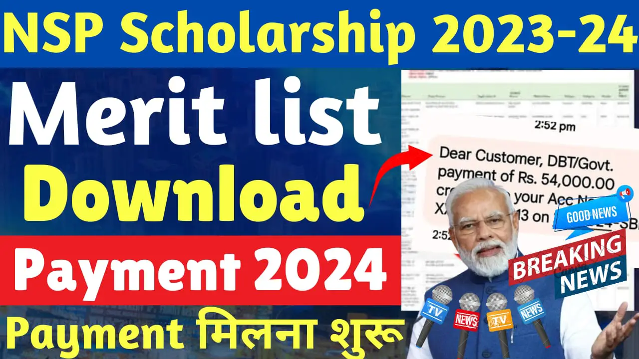 NSP Scholarship Merit list 2023-24 Released | NSP Payment 2023-24 Proof with Credit | Latest News NSP