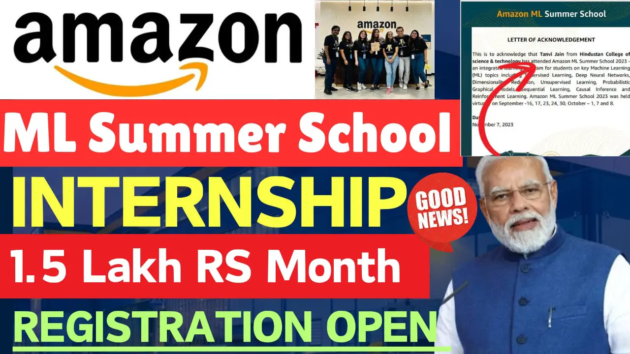 AMAZON ML SUMMER SCHOOL INDIA INTERNSHIP 2024 Launched Stipend 1.5